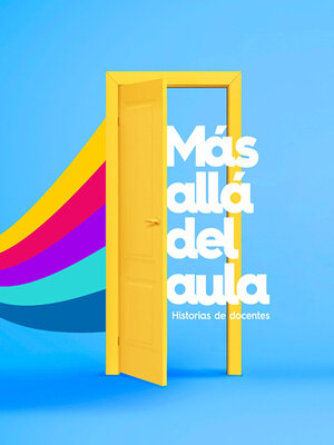 cover image of Más allá del aula